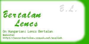 bertalan lencs business card